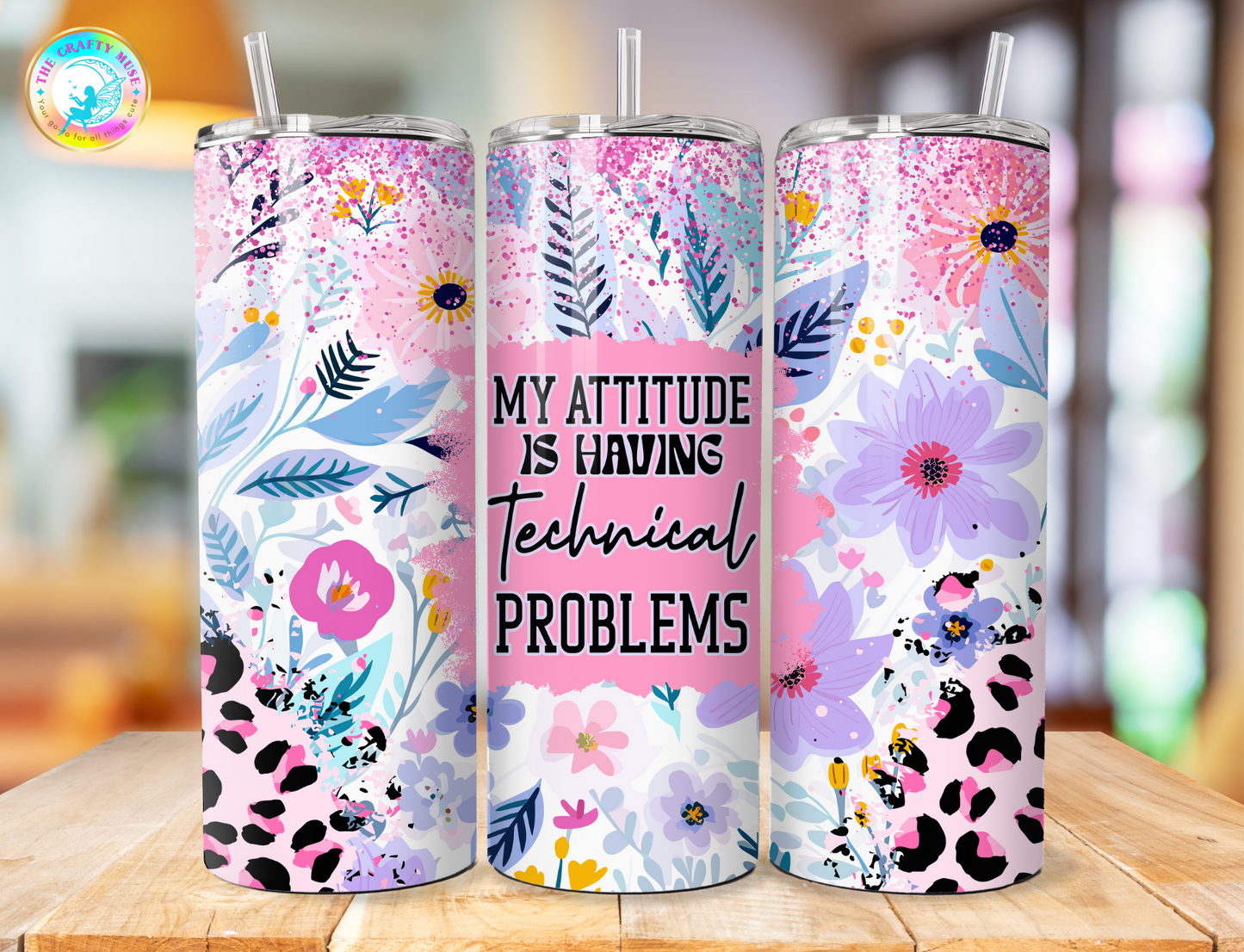 Sassy Themed 20 oz Tumblers