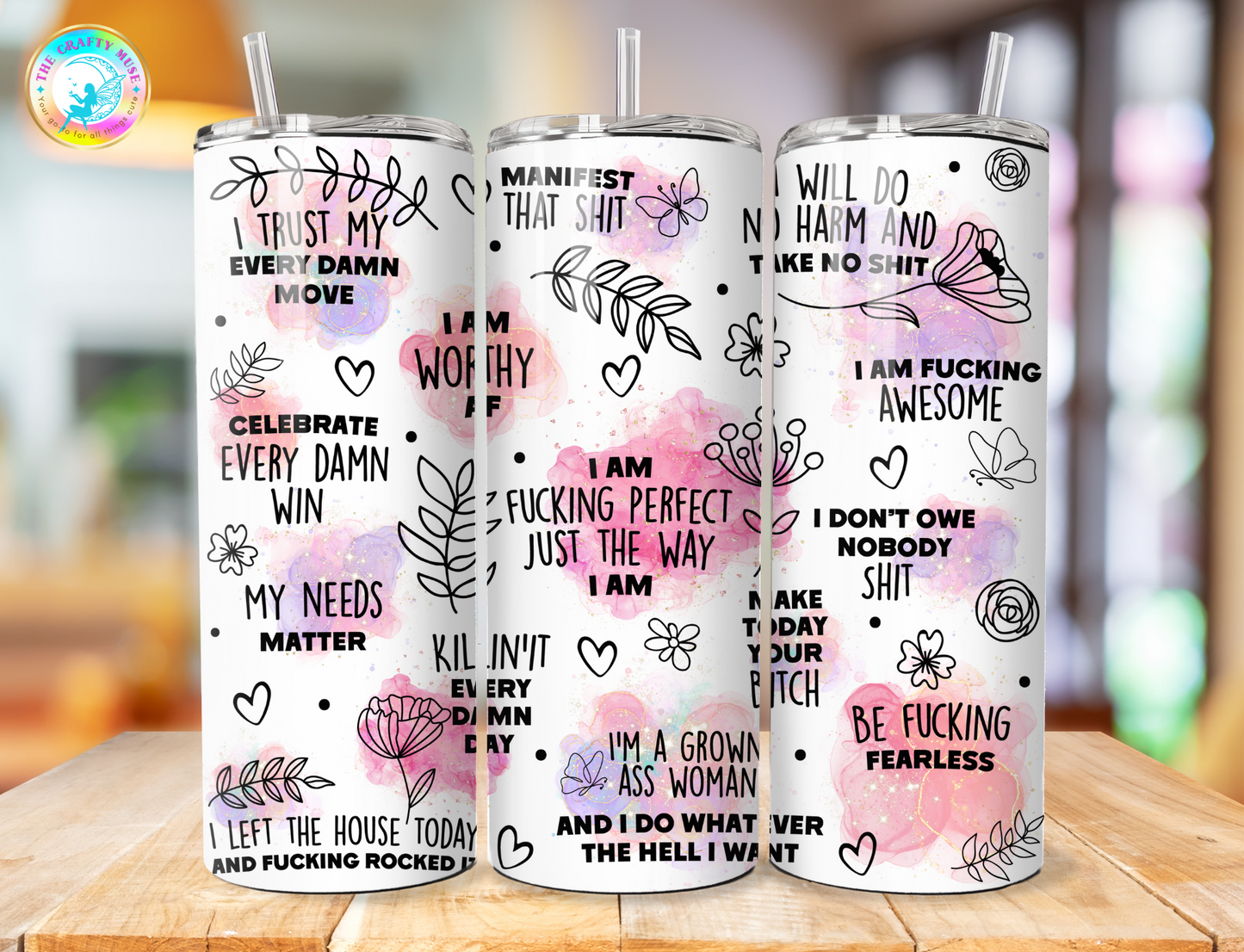 Sassy Themed 20 oz Tumblers