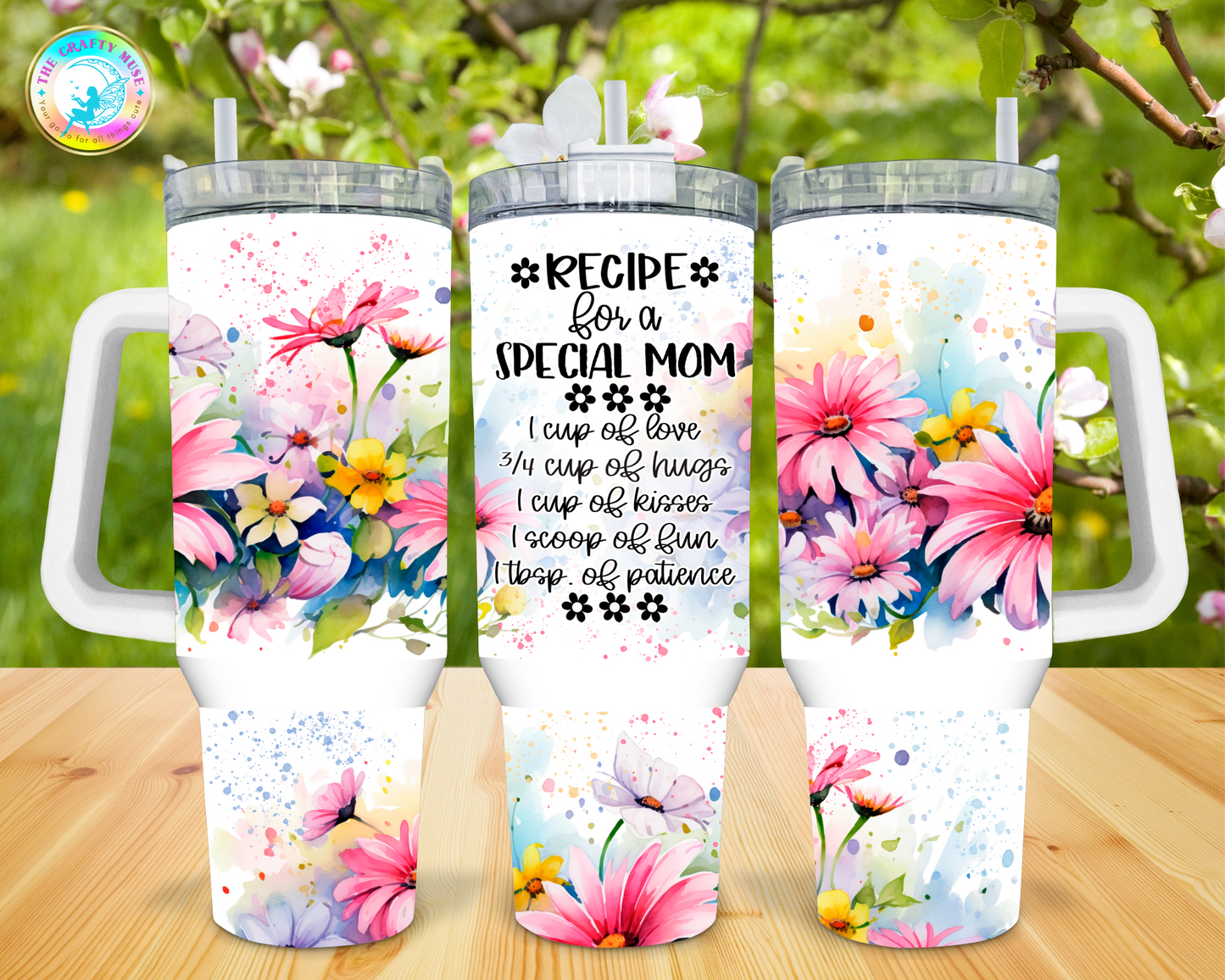 Mother's Day Themed 40 oz Tumblers