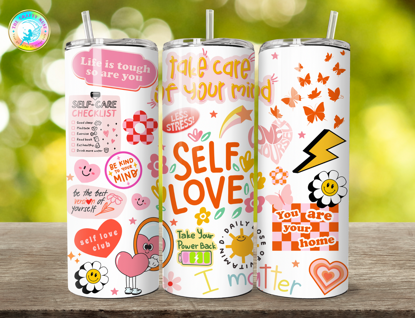 Self Love/Affirmations Themed 20 oz Tumblers