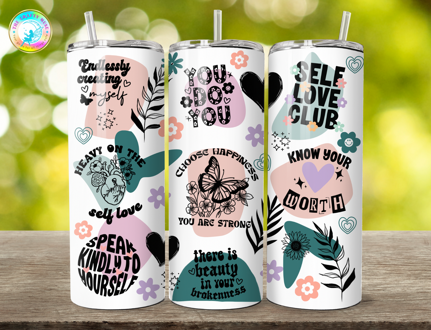 Self Love/Affirmations Themed 20 oz Tumblers